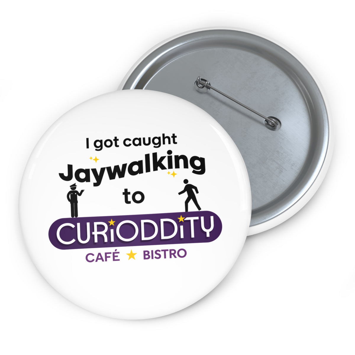 CURiODDiTY Pin Buttons "Jaywalking"