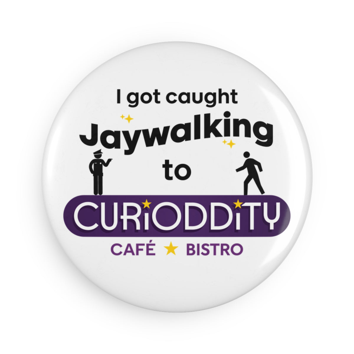 CURiODDiTY Button Magnet, Round "Jaywalking" (1 & 10 pcs)