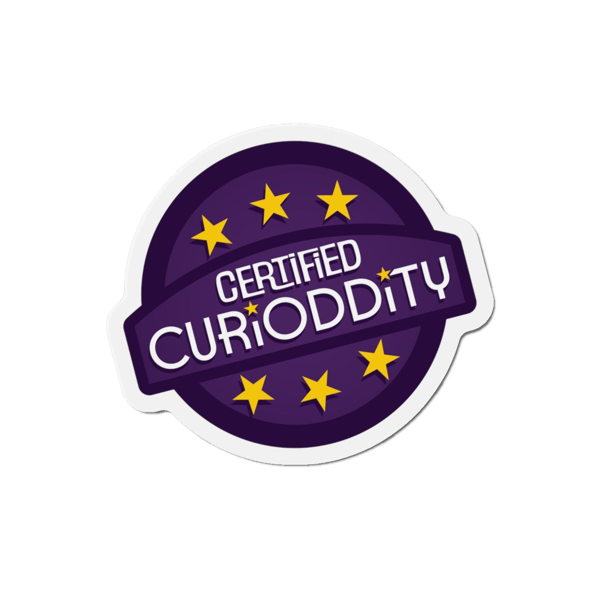 CURiODDiTY Die-Cut Magnets "Certified CURiODDiTY"