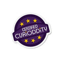 CURiODDiTY Die-Cut Magnets "Certified CURiODDiTY"