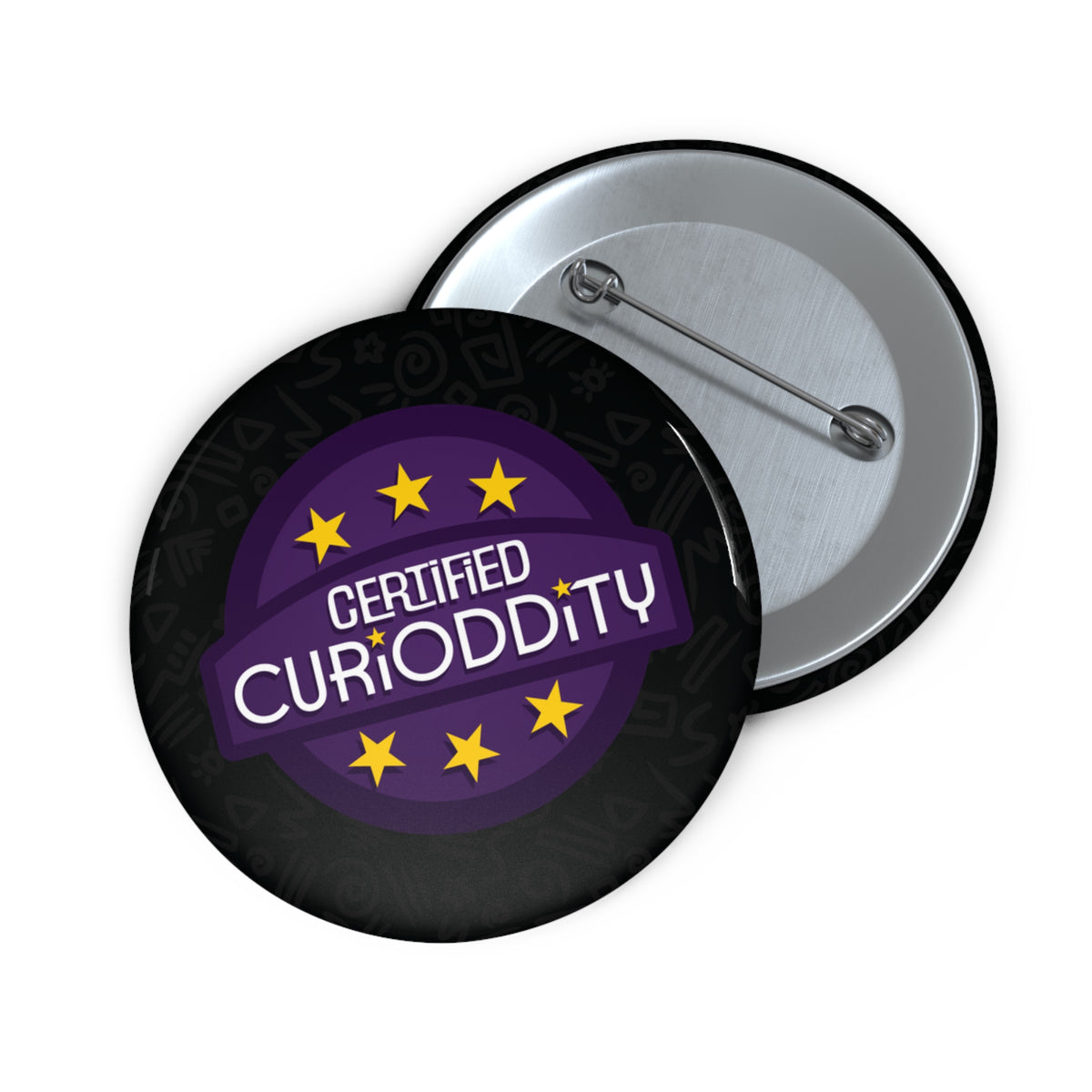CURiODDiTY Pin Buttons "Certified CURiODDiTY"