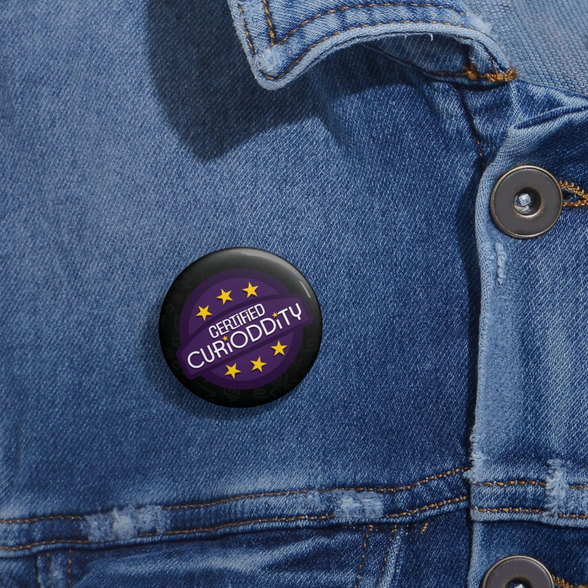 CURiODDiTY Pin Buttons "Certified CURiODDiTY"