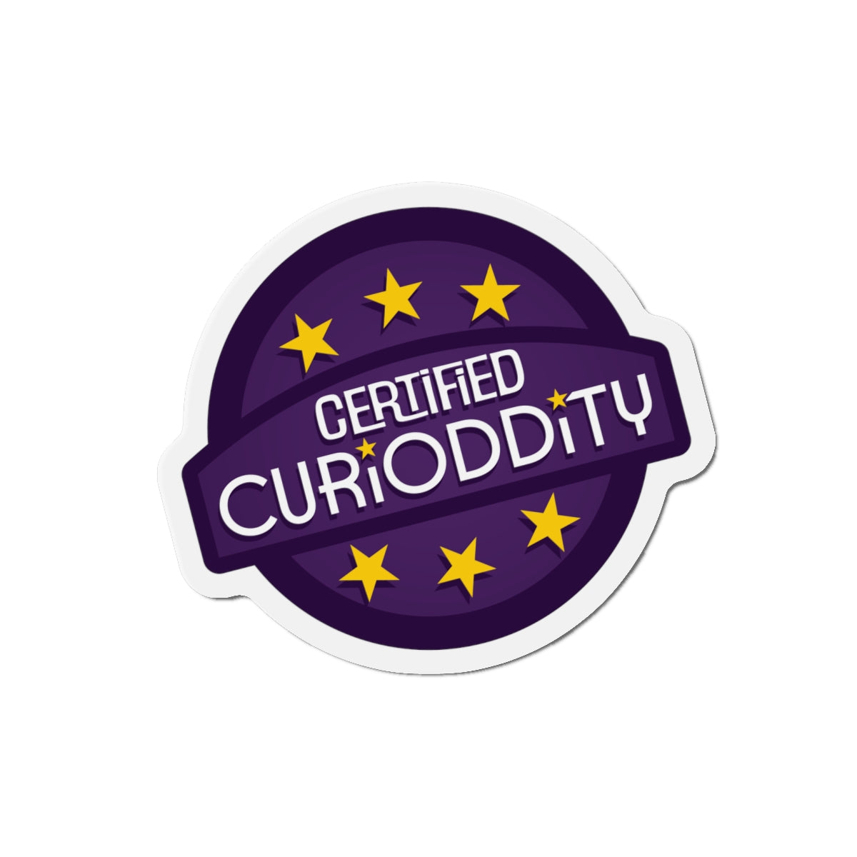CURiODDiTY Die-Cut Magnets "Certified CURiODDiTY"