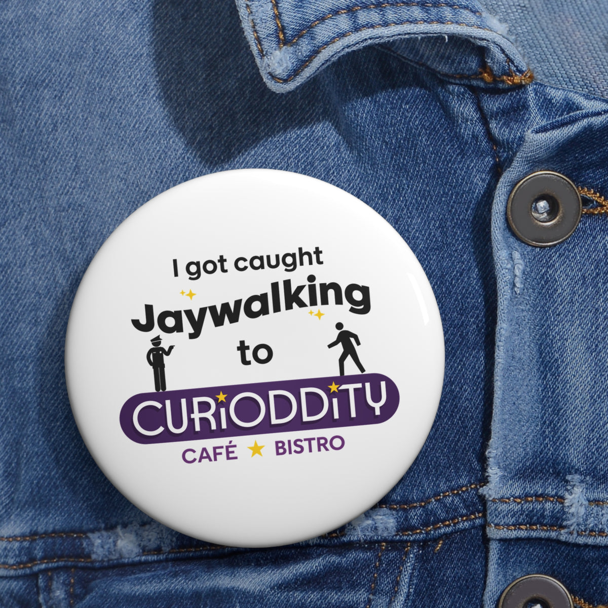 CURiODDiTY Pin Buttons "Jaywalking"