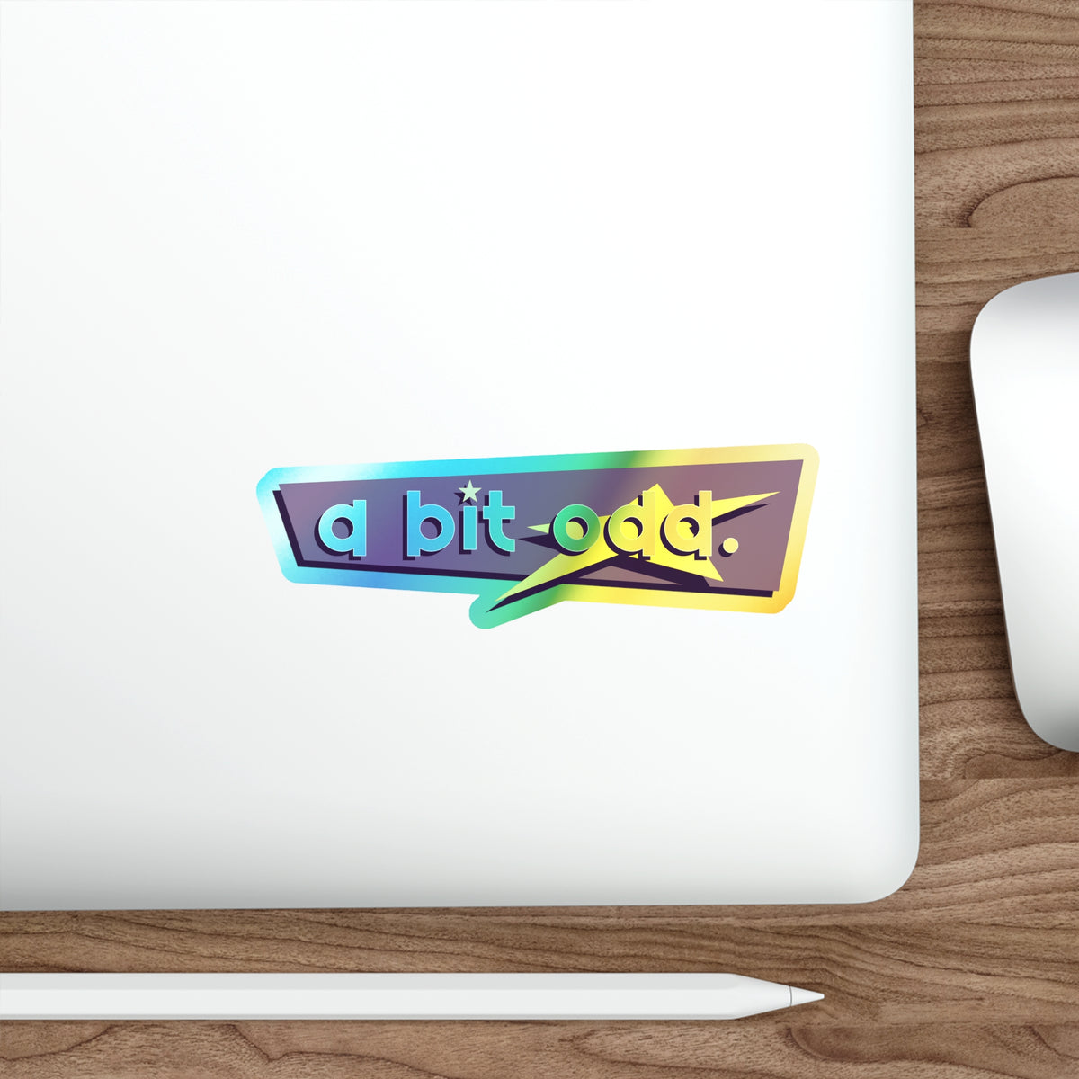CURiODDiTY Holographic Die-cut Stickers "a bit odd"
