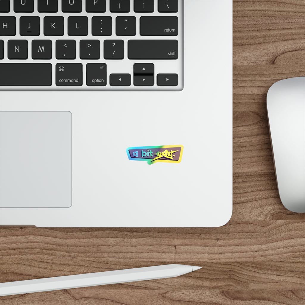 CURiODDiTY Holographic Die-cut Stickers "a bit odd"